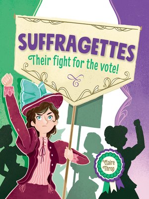 cover image of Reading Planet KS2 – Suffragettes - Their fight for the vote! – L